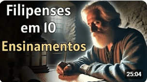 10 Ensinamentos Poderosos de Filipenses para os Dias de Hoje