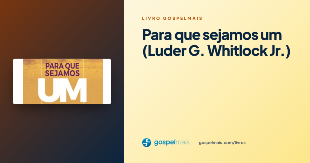 Livro Para que sejamos um - Comprar melhor preço
