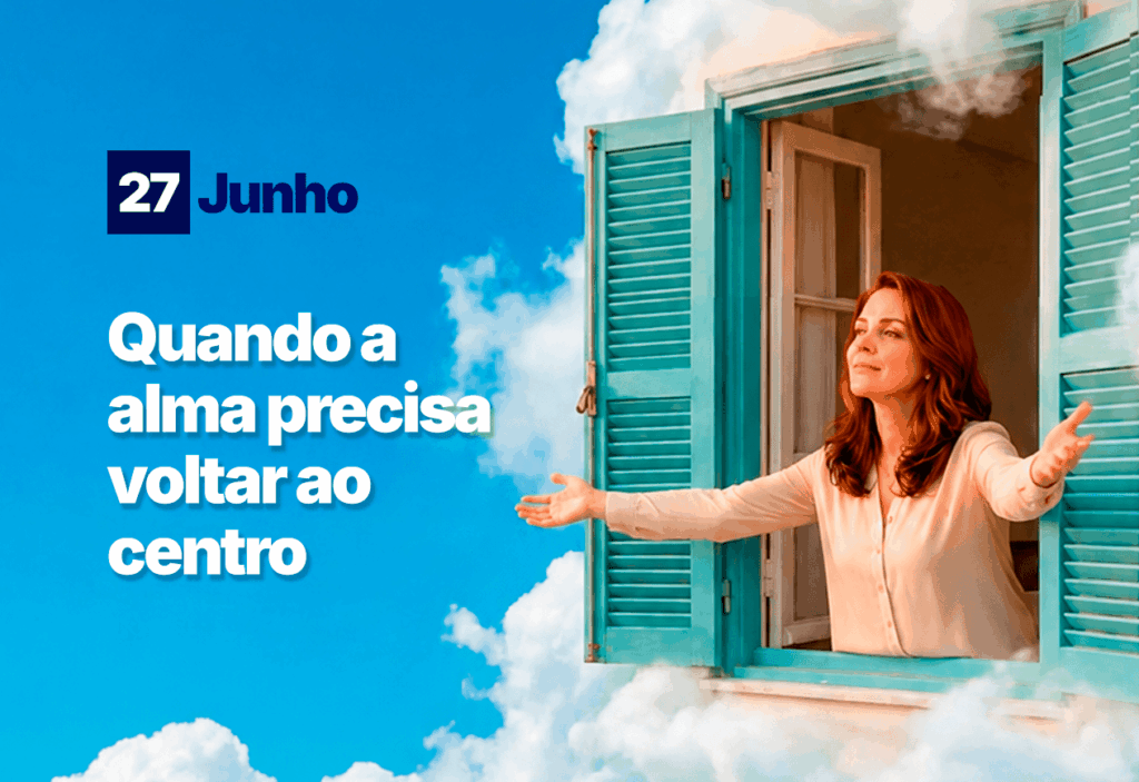 Quando a alma precisa voltar ao centro: um chamado ao descanso