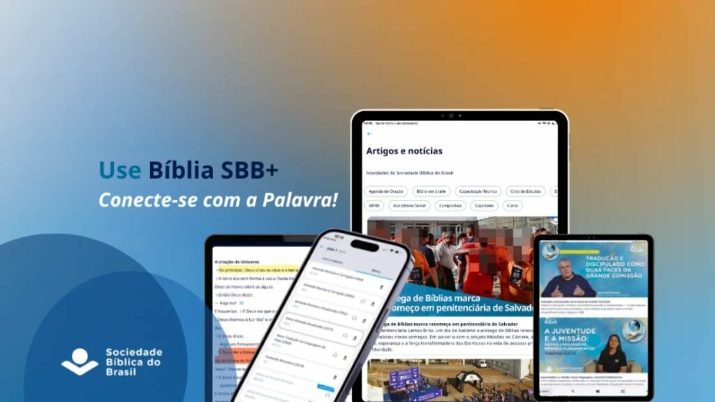 SBB lança app com plano de apoio ao estudo das Escrituras