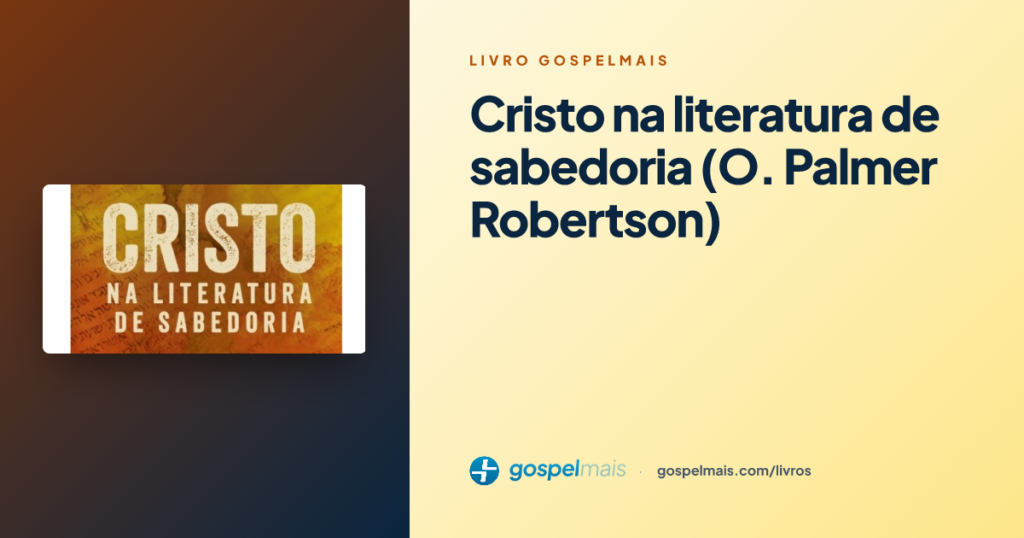 Livro Cristo na literatura de sabedoria