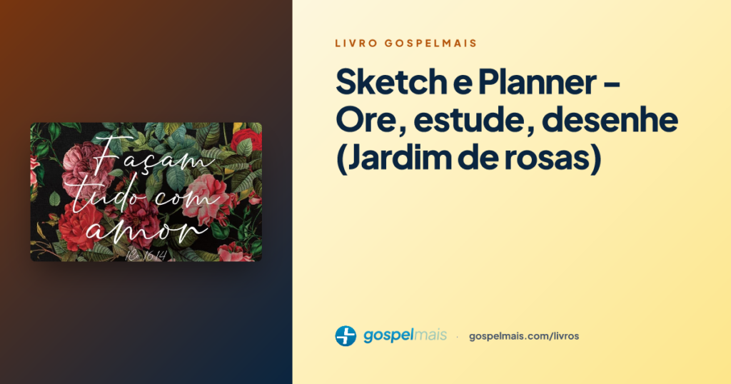 Sketch e Planner - Ore, estude, desenhe